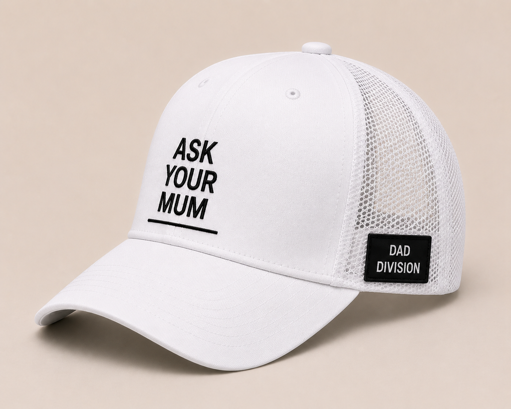 ASK YOUR MUM